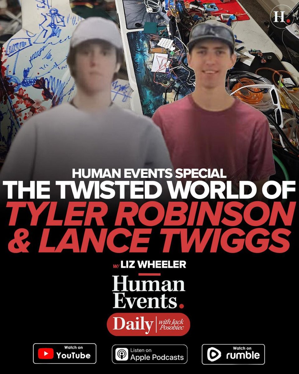 JackPosobiec's tweet image. Human Events 2-Part Special on Tyler Robinson and Lance Twiggs

Huge Deep Dive for Thanksgiving Weekend 

Part 1: podcasts.apple.com/us/podcast/the…

Part 2: podcasts.apple.com/us/podcast/the…