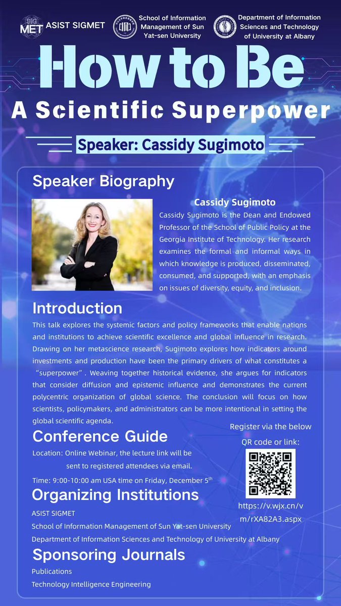 Join us for an online talk "How to Be a Scientific Superpower" by Cassidy Sugimoto. Drawing on cutting-edge metascience, she will discuss how countries and institutions can build scientific excellence, shape global influence, and organize research systems on a global scale.