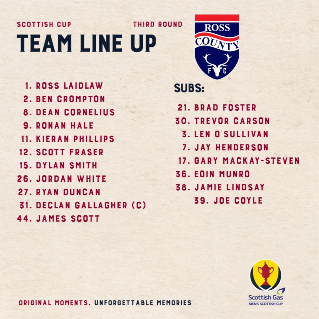 RossCounty's tweet image. SCOTTISH CUP STARTING XI! 

Come on County!

#staggies
