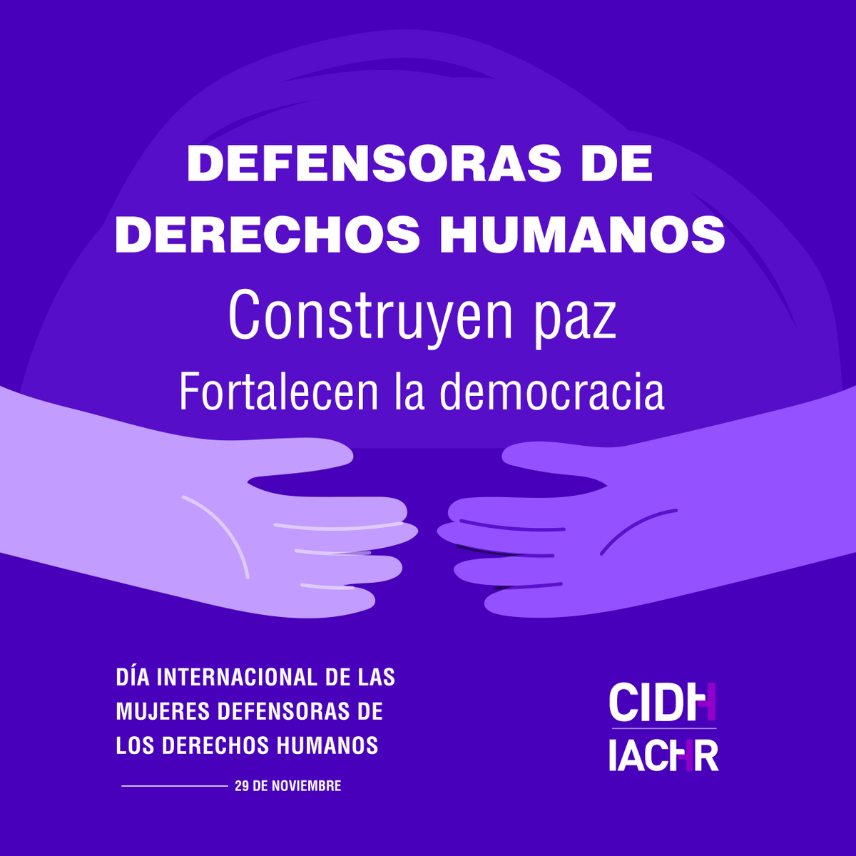 CIDH's tweet image. 💜  #DíadelasDefensoras  

La #CIDH reconoce a las mujeres que, frente a la violencia de género, la desigualdad y el autoritarismo, alzan su voz y luchan por la paz, la justicia y la democracia. Su valentía inspira esperanza y recuerda que defender derechos es también construir…