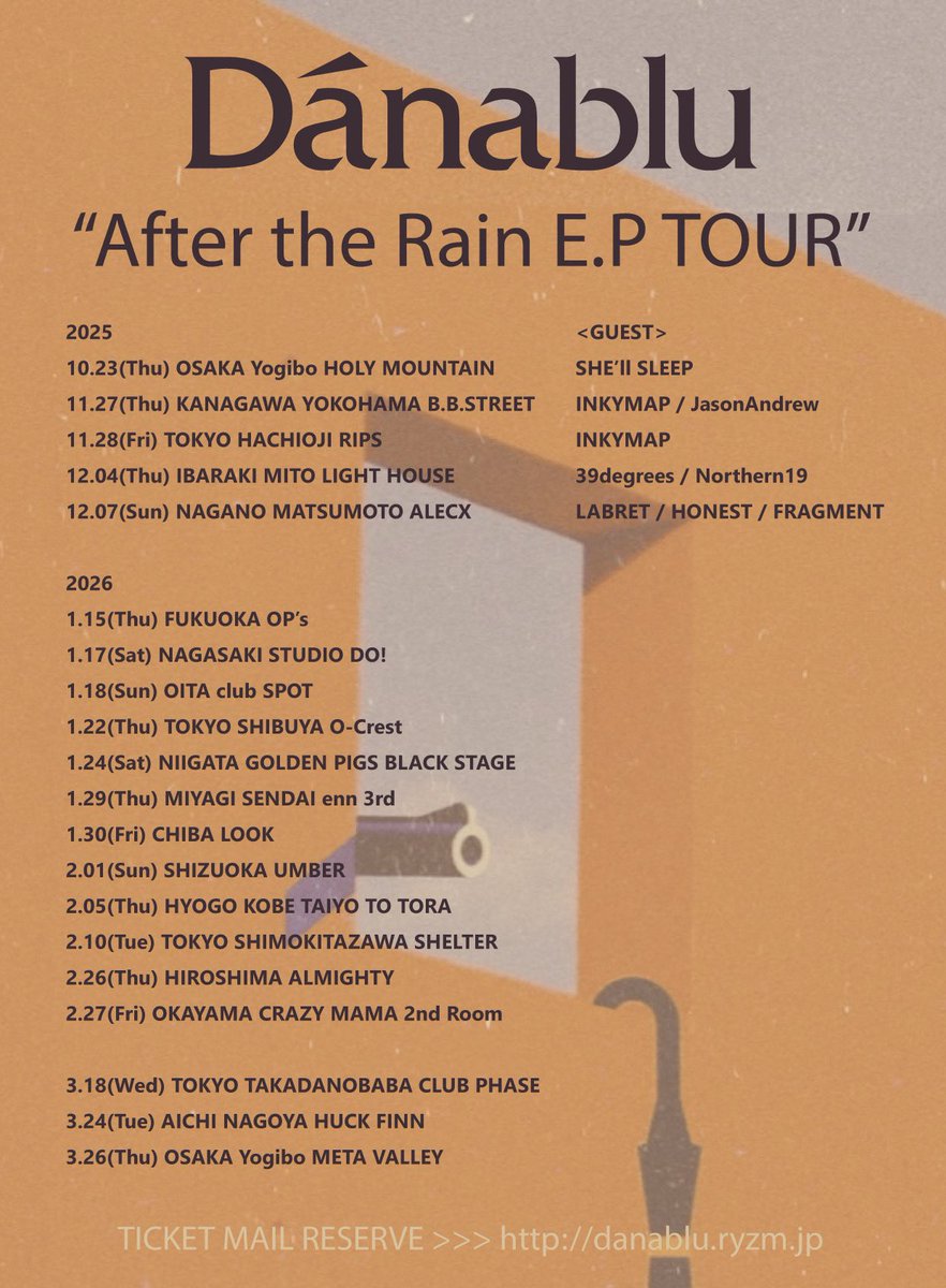 【NEXT  LIVE】
◾︎12.4(木)茨城 水戸LIGHT HOUSE
Danablu "After the Rain E.P TOUR"

Northern19
39degrees

OPEN 18:30 / START 19:00
前売 3000円 / 当日 3500円

【🎫TICKET】
・TIGET
tiget.net/events/436361
・HPメール予約
danablu.ryzm.jp