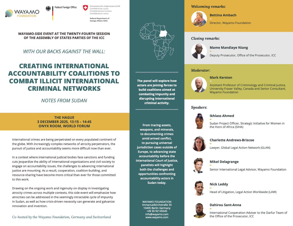 WayamoFound's tweet image. 📢 Join us, at this year&apos;s Wayamo Foundation side event at the #ASP24!

With our Backs Against the Wall: Creating International Accountability Coalitions to Combat Illicit International Criminal Networks.

For more info, see: wayamo.com/archives/icc-a… #ICC