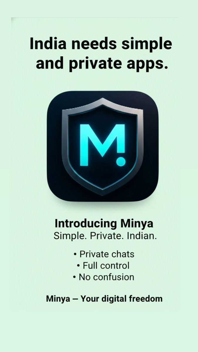 Minya_Tech's tweet photo. India deserves apps that don’t sell your data.
That’s why I’m building Minya — simple, private, and truly Indian. 🇮🇳✨

#MinyaProject #PrivacyFirst #IndiaTech https://t.co/QOnFVgtXnD