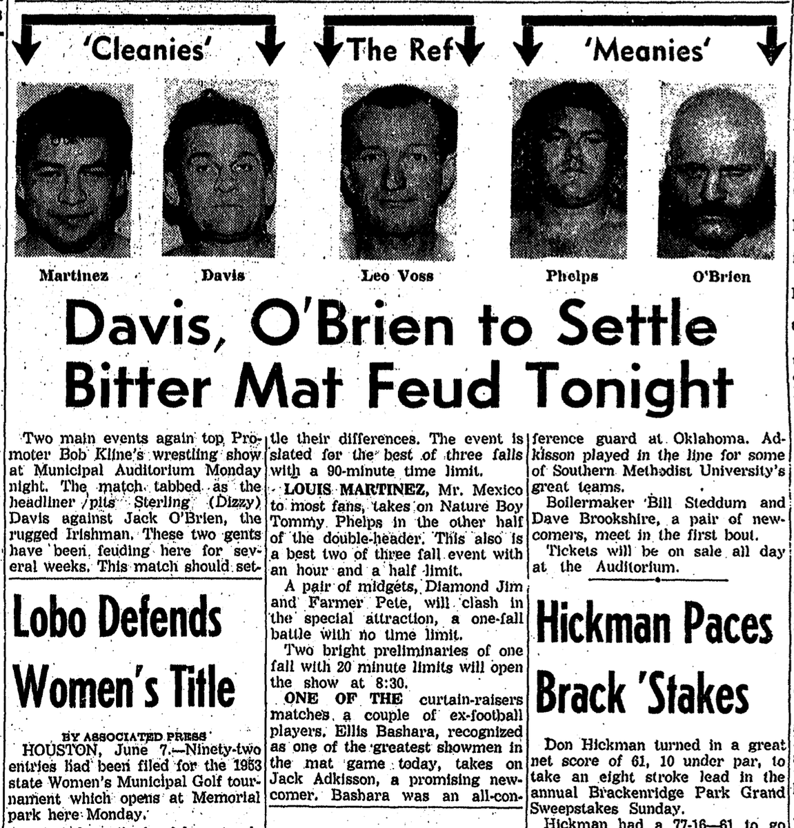 San Antonio Express from June 8, 1953. This is an anti-TWA/NWA opposition show for Ed McLemore's promoter Bob Kline at the Municipal Auditorium. Kline is fixin to quit the business after a payoff from TWA boss Morris Sigel. Also, when Izzy met Dizzy. <a href="/RBECERRA21/">Richard Becerra</a> <a href="/Sparks3rdCoast/">Sparks</a>