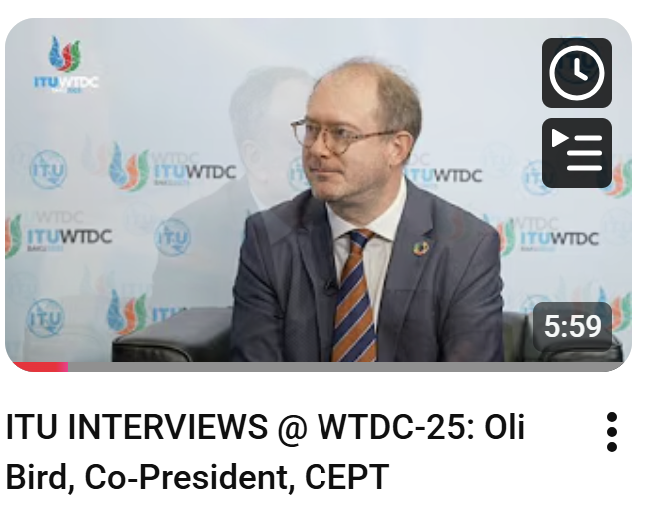 ITUEurope's tweet image. 📣The #ITUWTDC concludes with a series of great outcomes that pave the way for advancing #DigitalDevelopment worldwide!    

Do not miss the interview with Mr. Oli Bird, Co‑President of CEPT.org

youtube.com/watch?v=yy0ILX…

@ITUEurope