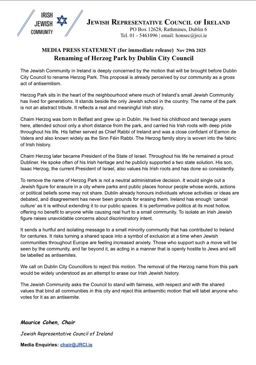 RachelMoiselle's tweet image. The Jewish Representative Council of Ireland has issued a statement regarding the antisemitic renaming of Herzog Park. 

‘It sends a hurtful and isolating message to a small minority community that has contributed to Ireland for centuries…we call on Dublin City Councillors to…