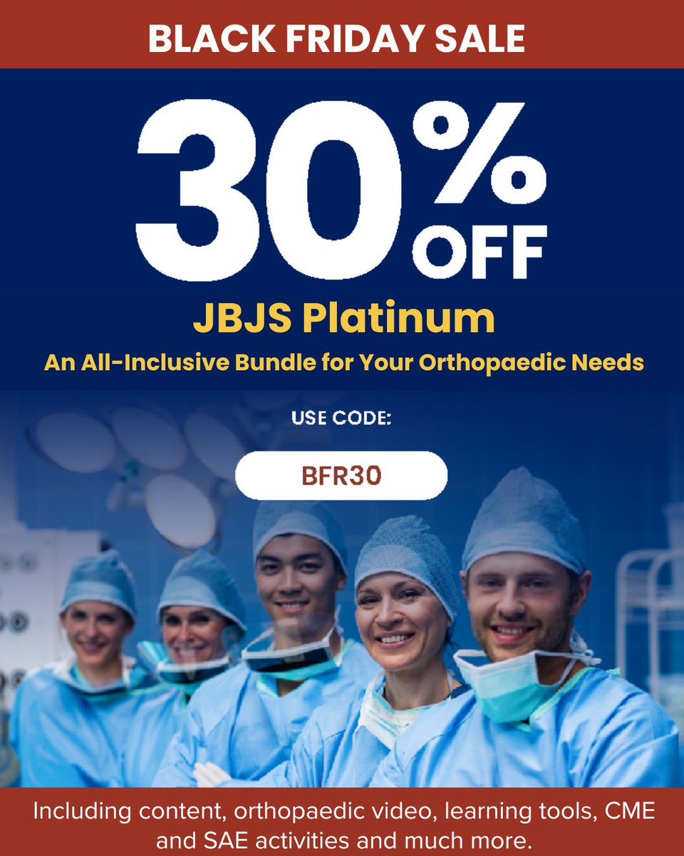 jbjs's tweet image. 💎 Go Platinum this Black Friday — your all-inclusive orthopaedic bundle is 30% off with code BFR30 at 
bit.ly/4aM5pmp

Prefer journals only? 📚 Save 30% on all six journals at
bit.ly/4azeJcH

Both options include the newly enhanced Journal of Bone and Joint…