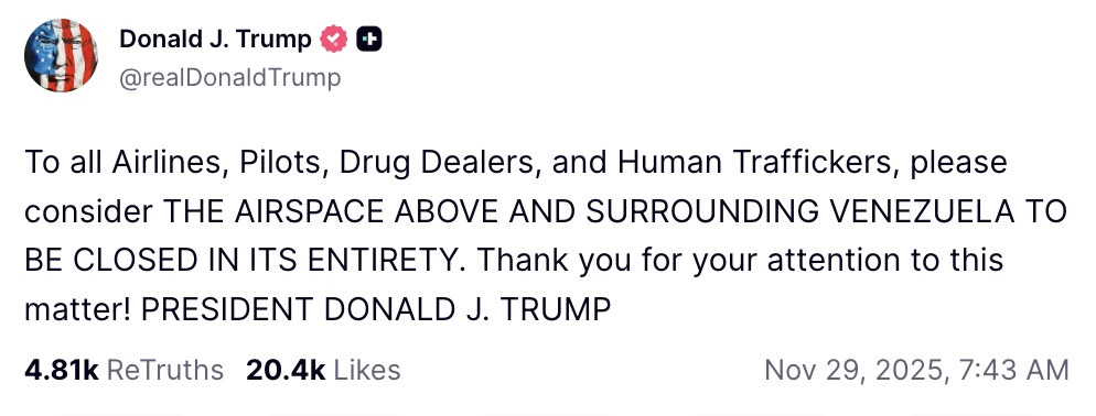 MorningBrew's tweet photo. JUST IN: President Trump says to consider the airspace "ABOVE AND SURROUNDING VENEZUELA" to be closed https://t.co/OJIWeSqvhh