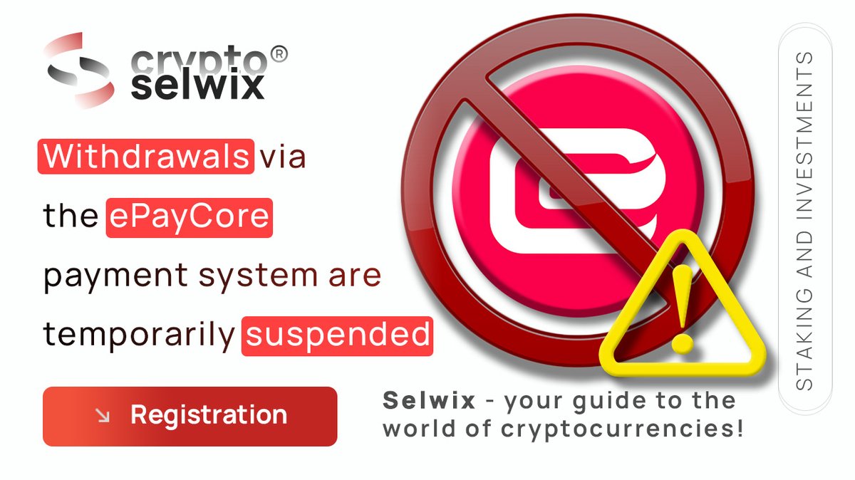 Selwix_com's tweet photo. ⚠️ Important Notice Regarding the ePayCore Payment System

Dear users,

We would like to inform you that we are temporarily forced to suspend withdrawals via the ePayCore payment system. https://t.co/6OvU4E6Onp