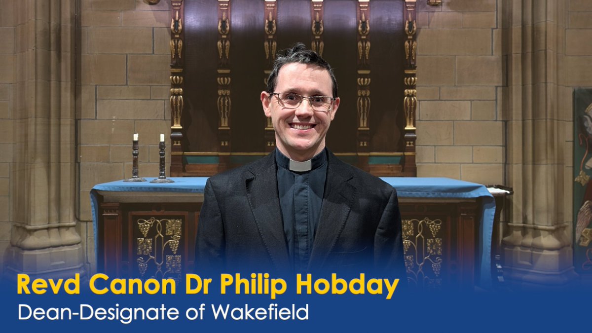 WakeCathedral's tweet image. Wonderful news for our cathedral community - The Revd Canon Dr @pphobday, our Sub-Dean since 2022, has been appointed the next Dean of Wakefield.

We’re grateful for his leadership and excited for this next chapter. Please keep Philip, Hannah and their family in your prayers. 🙏