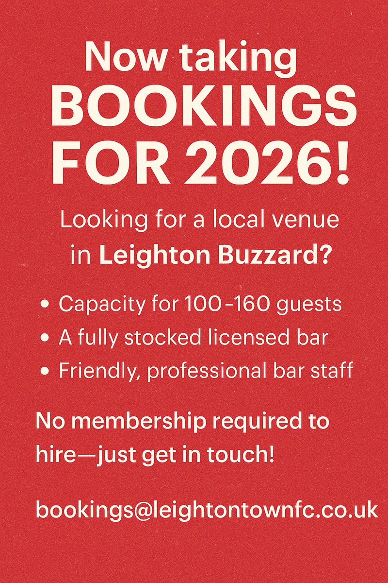 🎉 Now Taking Bookings for 2026! 🎉

Looking for the perfect local venue in Leighton Buzzard?

Our venue is available to hire, you don’t need to be a member.

📩 Get in touch today to secure your date in 2026 bookings@leightontownfc.co.uk