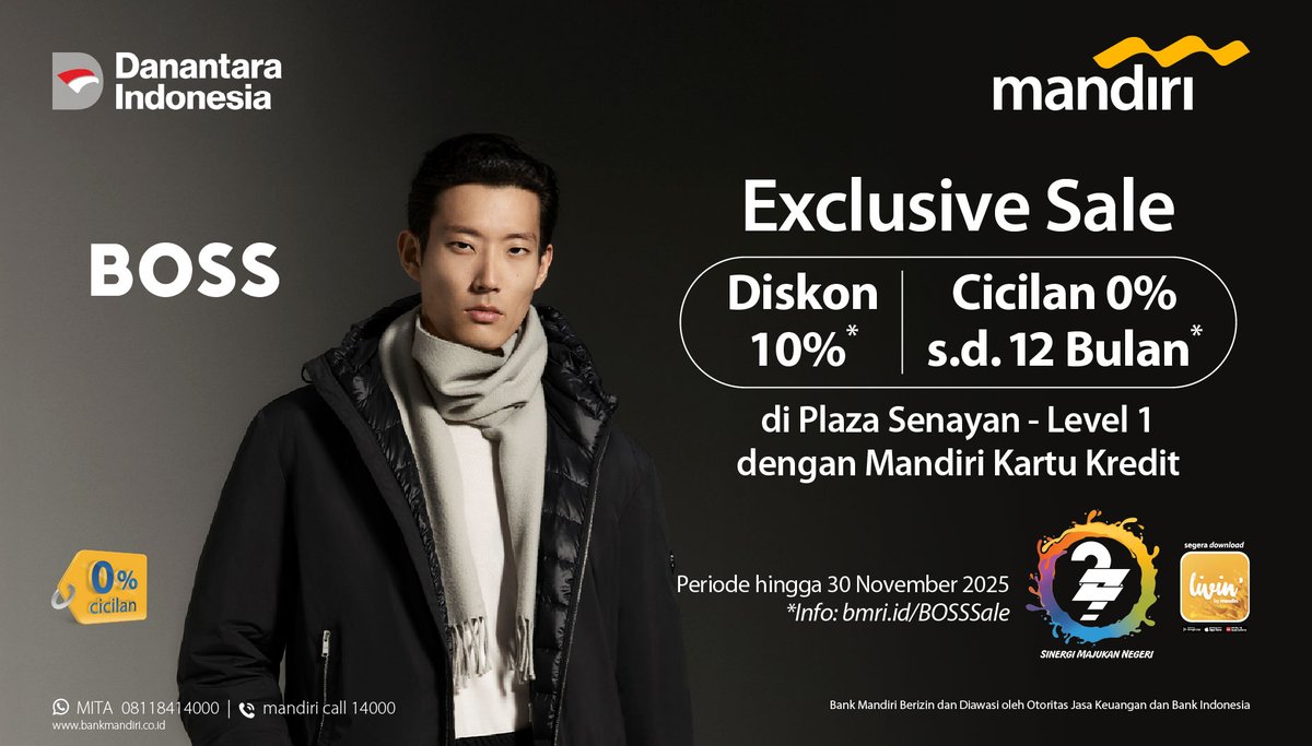 Sudah siap tampil standout like a BOSS? 😎🖤

Belanja koleksi premium BOSS di Plaza Senayan dan nikmati diskon 10%* serta cicilan 0% hingga 12 bulan* pakai Mandiri Kartu Kredit. 💳✨

Promo berlaku hingga 30 November 2025, jangan lewatkan kesempatan tampil makin classy bayar