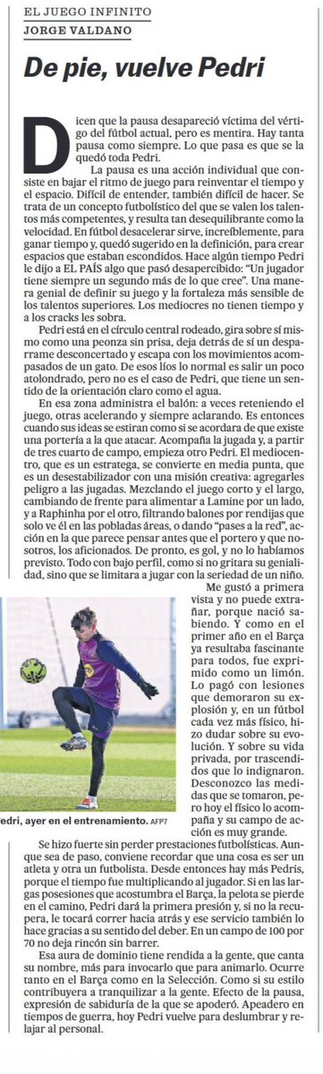 Valdano escribe sobre Pedri y recuerda algo esencial: “dicen que la pausa desapareció, pero es mentira; lo que pasa es que se la quedó toda Pedri”.
La pausa no es un truco técnico, es sensibilidad para reinventar el tiempo y el espacio.
¿Puede entrenarse la pausa alejada del