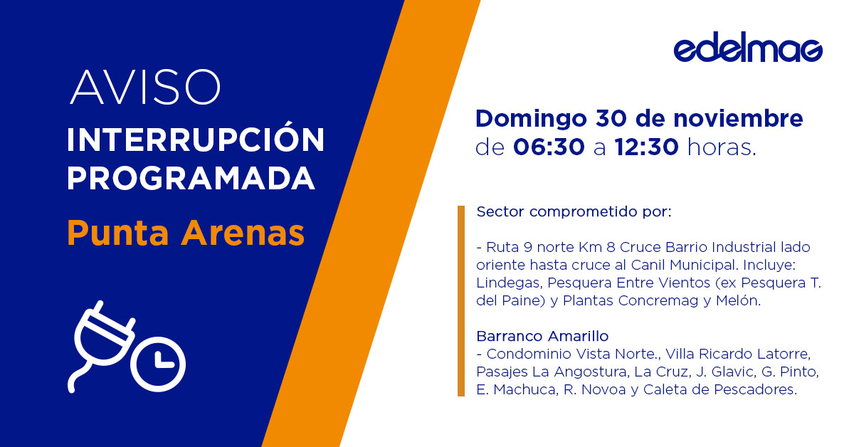 edelmag_sos's tweet image. Recuerda que este domingo, 30 de noviembre, se realizará una #InterrupciónProgramada en la comuna de #PuntaArenas, debido a trabajos de mantenimiento a la red de distribución, en los horarios y sectores que se indican: