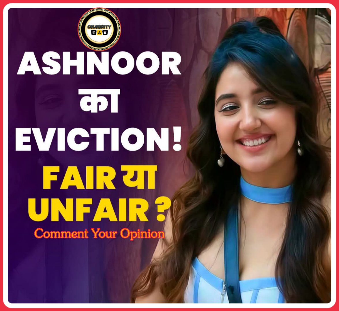 One word for #AshnoorKaur's Eviction!

ASHNOOR DESERVED FAIR PLAY 

#BiggBoss19 #Ashnoorians 
#AshnoorIsTheBoss #Abhinoor