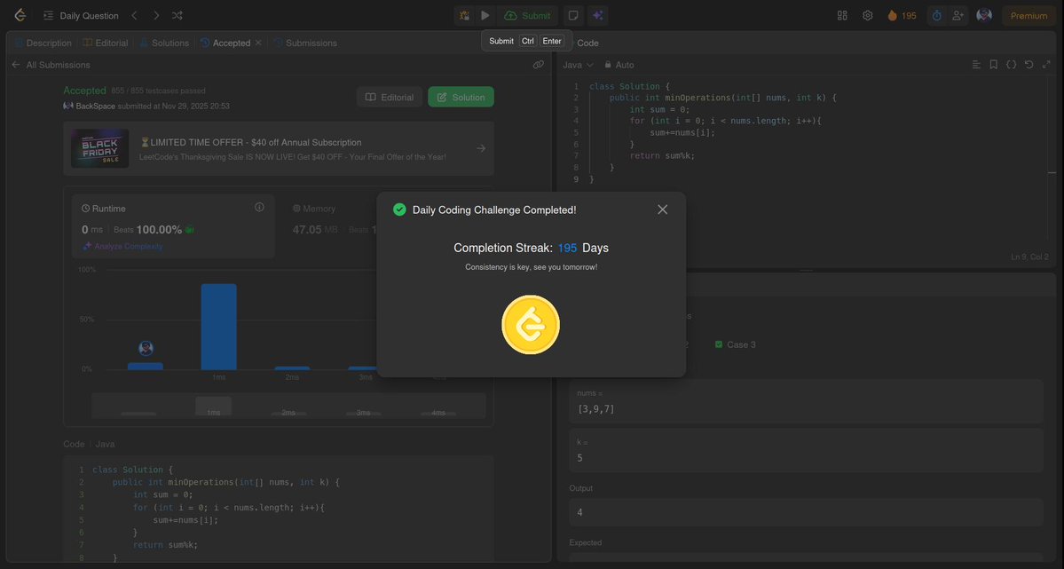 like_backspace's tweet image. 🟩 LeetCode Daily: ✅

🔥 Streak: 195 Days and climbing! (The discipline is the superpower 🦸)

 ⏱ Runtime: 0ms beating 100.00% (Perfectly optimized, pure speed achieved! 🚀) 

💡 Problem-solving mode: Maximum efficiency engaged 🎯

Consistency is the real OP skill in DSA —…