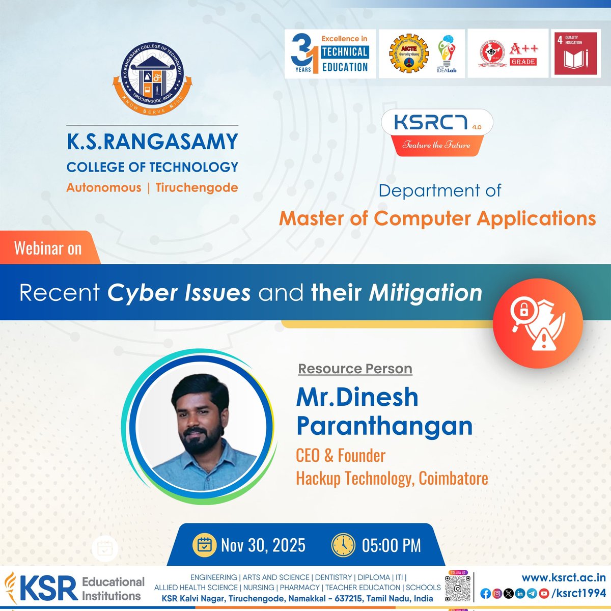 ksrct1994's tweet photo. Cybersecurity Awareness Talk – Open to All
webinar on “Recent Cyber Issues and Their Mitigation.”
Date: 30.11.2025
Time: 5 PM – 6 PM
Join Link: https://t.co/PuNTS00ypC
#ksrct1994 #ksr #ksrei #CyberSecurityDay #CyberAwareness #MCA #KSRCT #CyberSafety #OnlineSecurity https://t.co/Ng75o9KMBW