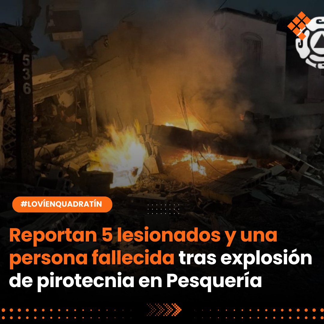 Quadratin_Hgo's tweet image. 🔴👉Una explosión registrada la noche del viernes en la colonia Los Olmos, en el municipio de Pesquería, dejó al menos cinco personas lesionadas que fueron trasladadas para recibir atención médica y una persona fallecida. 
acortar.link/Y7k2tL
#LoVíEnQuadratín #Sucesos