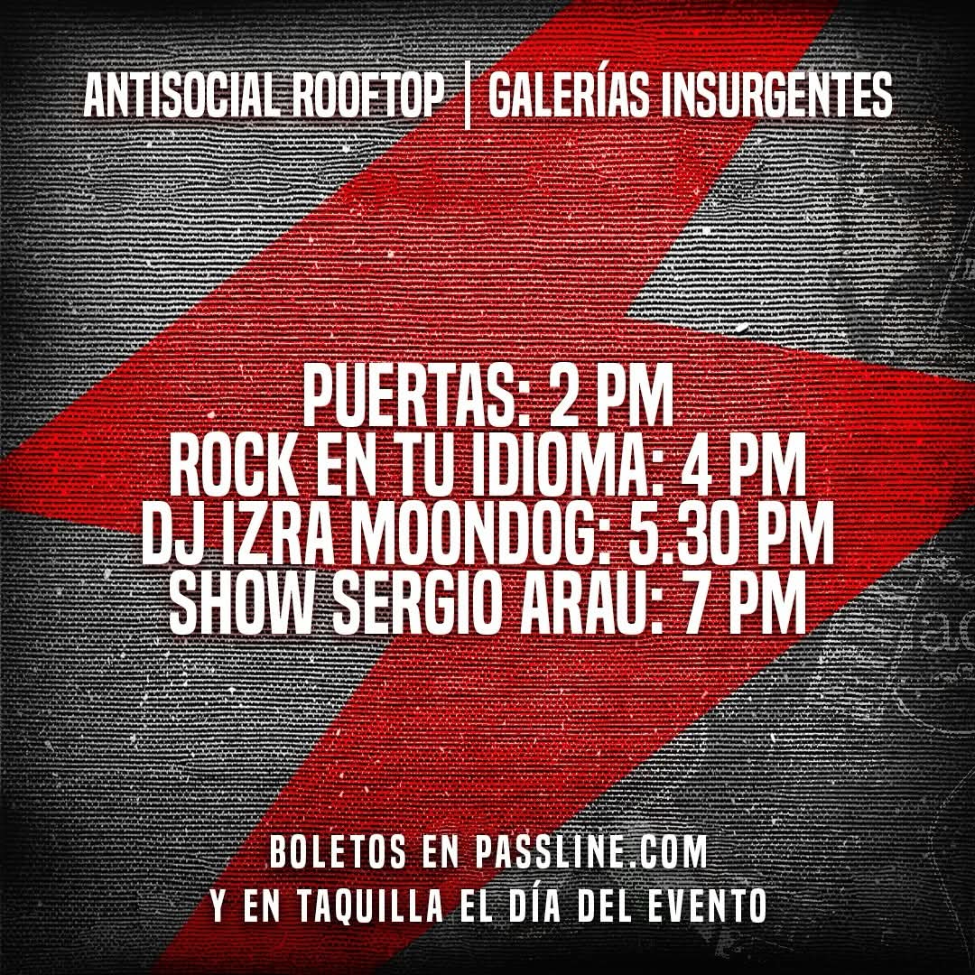 🔥🎸 ¡ÚLTIMO TOQUÍN DEL AÑO DE SERGIO ARAU! 🎸🔥  
📅 Domingo 30 de noviembre 2025  
📍 AntiSocial, Galerías Insurgentes.
🕑 4 pm covers Rock en Español.
⭐ 5:30 pm DJ Izra Moondog 
🎸 7 pm – Concierto de Sergio Arau  
💵 Costo: $348
🎟 Boleto en taquilla ❤️ 
📣 Comparte 📣