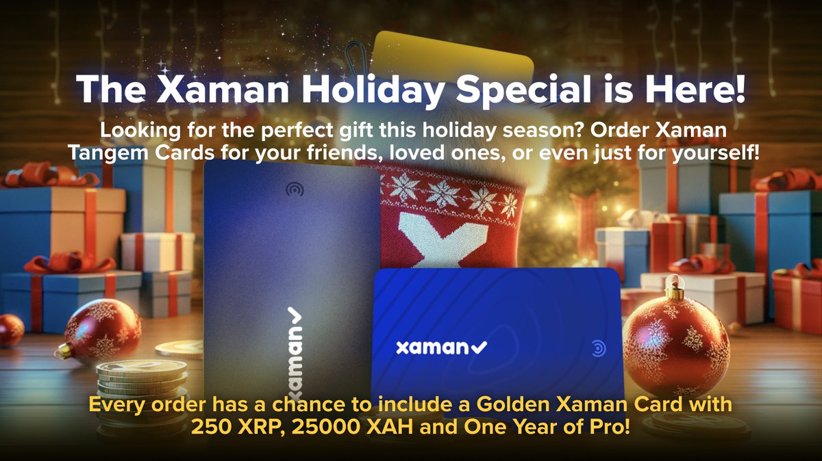The Xaman Holiday Special is LIVE! 🎁🎄 

Order your Xaman Cards now, and you might find a Golden Card in your package.  

Each Golden Card comes with: 
💙250 $XRP
💙25,000 $XAH   
💙One Year of Xaman Pro

New winners every week! ✨