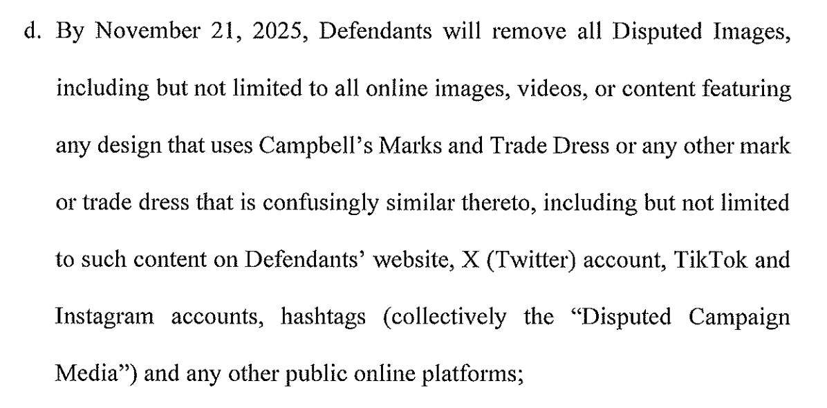 Really interesting that Campbell's settled the political use of its marks case with an injunction just as it's getting bad press for inappropriate comments.