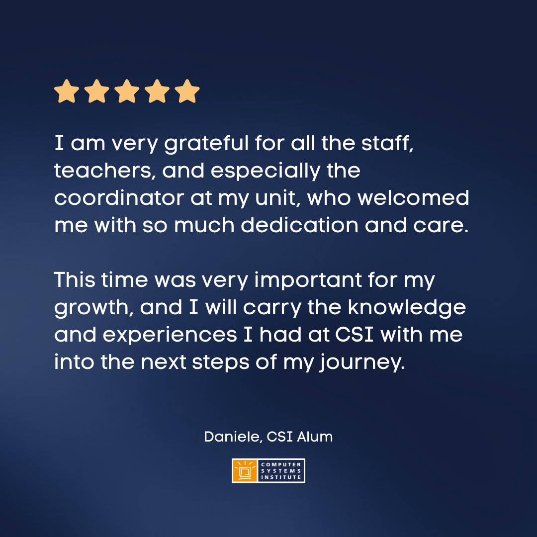 CSInowEDU's tweet image. At Computer Systems Institute, your feedback helps us grow. We’re proud to offer the warmth of family, the professionalism you deserve, and an education that sets you up for success. Begin your journey in the U.S. at csinow.edu/apply! #WhyCSI