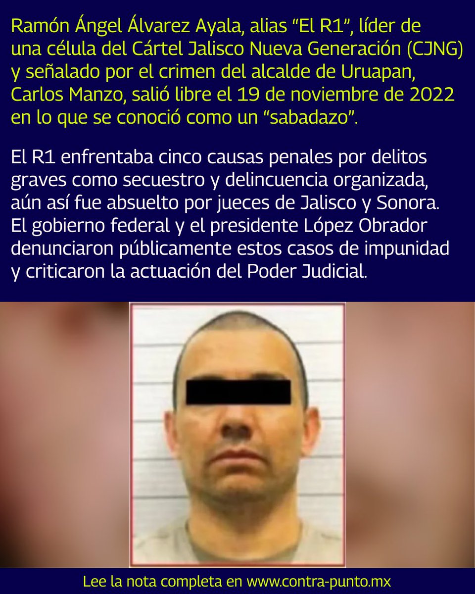 MxContrapunto's tweet photo. 🚨Ramón Ángel Álvarez Ayala, alias “El R1”, líder de una célula del  CJNG y señalado por el crimen del alcalde de Uruapan, Carlos Manzo, salió libre el 19 de noviembre de 2022 en lo que se conoció como un “sabadazo”

🔗Aquí la información: https://t.co/1uwlUJgJou

#PuntoDeQuiebre #Contrapunto