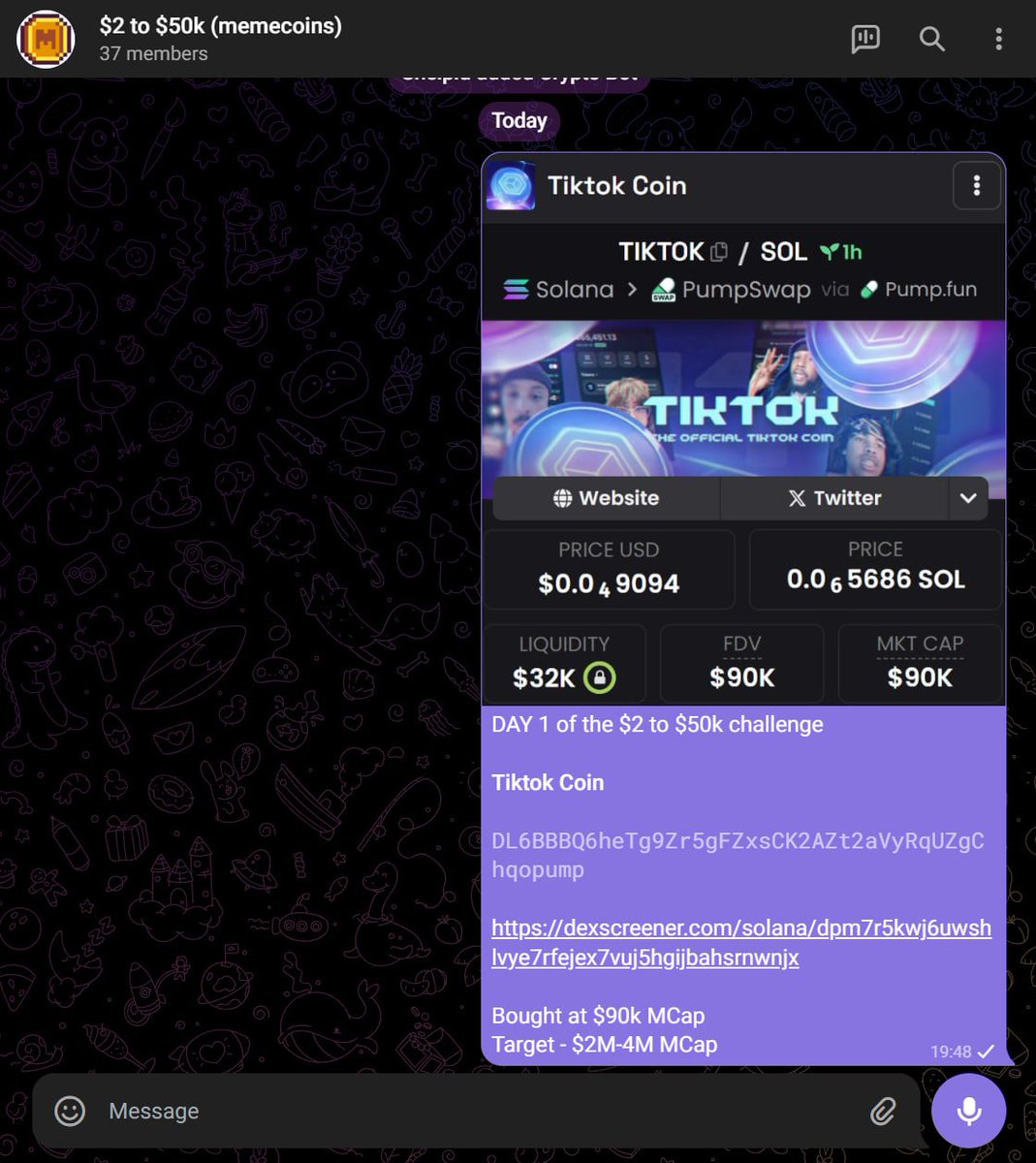 Shelpid_WI3M's tweet photo. DAY #1 of the $2 to $50k challenge

Today, we bagged $TIKTOK Flipped at 4.1M MCap - 45x gains                

Account balance: $91
 
Adding 500 participants                 
Accepted so far: 37/500                        

Wanna join? Here’s how:                   

• Like & Retweet            
• Comment " 💸 "            
• Must be following                  

(Open for FREE only for followers)