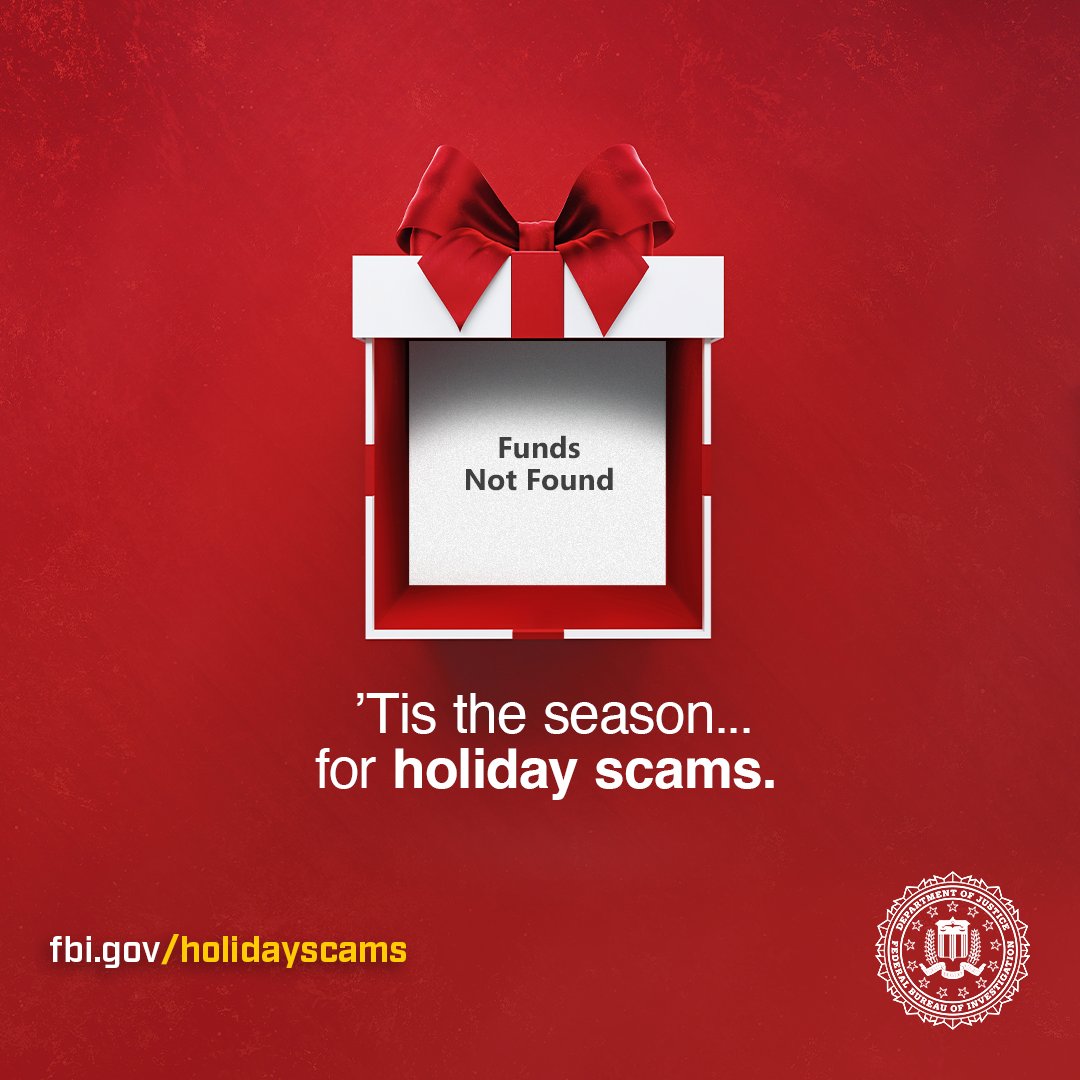 FBIDetroit's tweet image. Don&apos;t let #holiday excitement cloud your judgment! Always verify the legitimacy of 
online retailers and be cautious with unsolicited offers. Learn how to spot a holiday 
#scam at fbi.gov/holidayscams, and report concerns to ic3.gov.