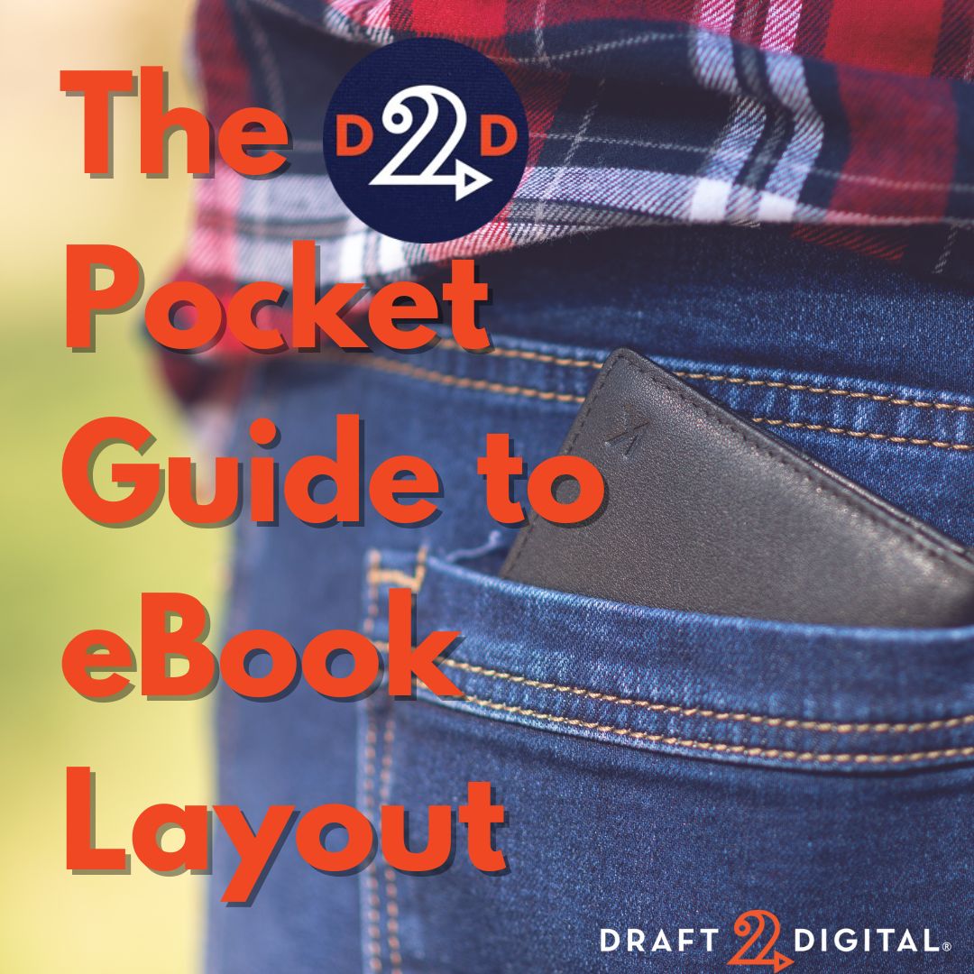 The Pocket Guide to eBook Layout draft2digital.com/blog/the-pocke… #draft2digital #ebookformatting #selfpublishing