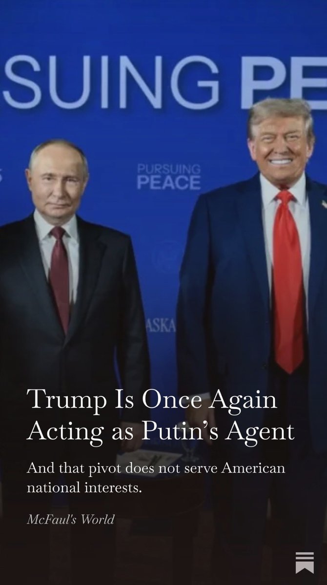 McFaul's tweet image. Trump Is Once Again Acting as Putin’s Agent, by @McFaul open.substack.com/pub/michaelmcf…