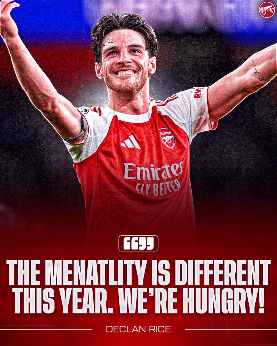 🗣️ Declan Rice: “The mentality is different this year. We’re hungry!” 😤❤️