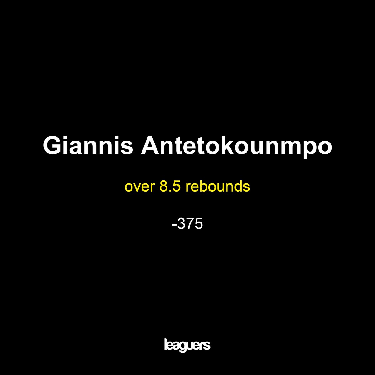 leaguersdotxyz's tweet photo. Nets @ Bucks:

Giannis Antetokounmpo
Over 8.5 rebounds
-375

#potd #nba https://t.co/oarXGATgi9