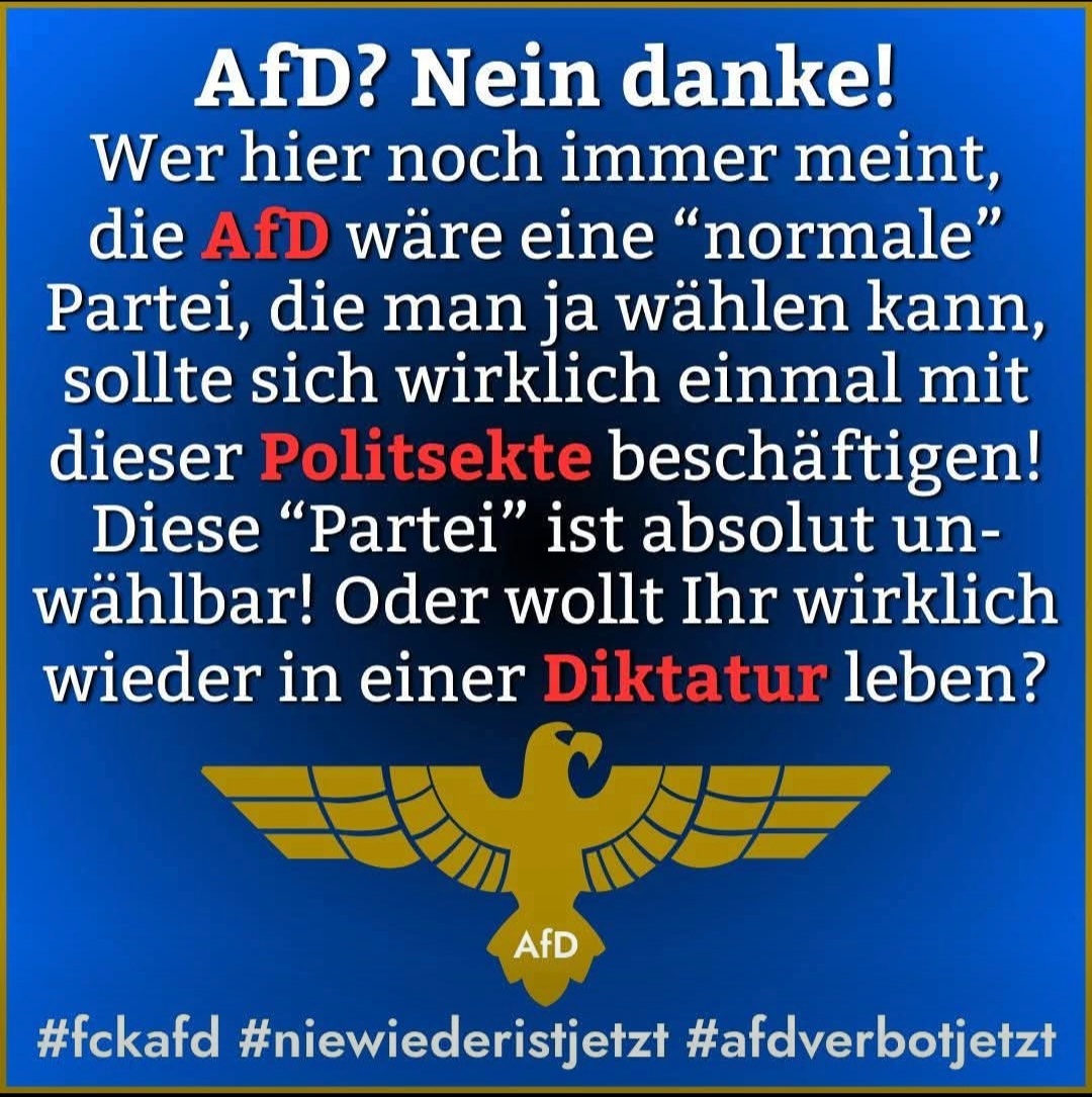 Das ist so.....
#AfDVerbot