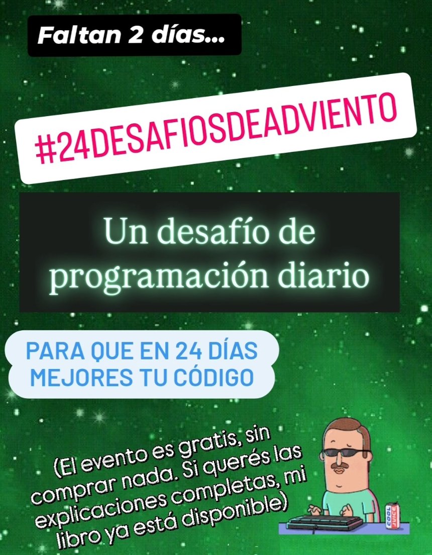 Programacion_0's tweet image. El 1 de diciembre empezamos con un desafío diario para que mejores tu forma de escribir código.

Libro: patriciaemiguel.com/libro24desafio…

#24DesafiosDeAdviento
