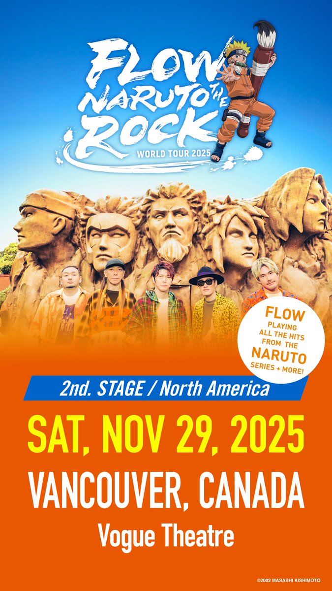FLOW_official's tweet image. 『FLOW WORLD TOUR 2025  &quot;NARUTO THE ROCK &quot;』 in Vancouver🇨🇦

Today is a show day in Vancouver🔥

This is our first time to have a show in here✨
We are so excited, aren&apos;t you😎

#FLOWNARUTOTHEROCK #FLOW #FLOW_JAPAN  #NARUTO #Vancouver