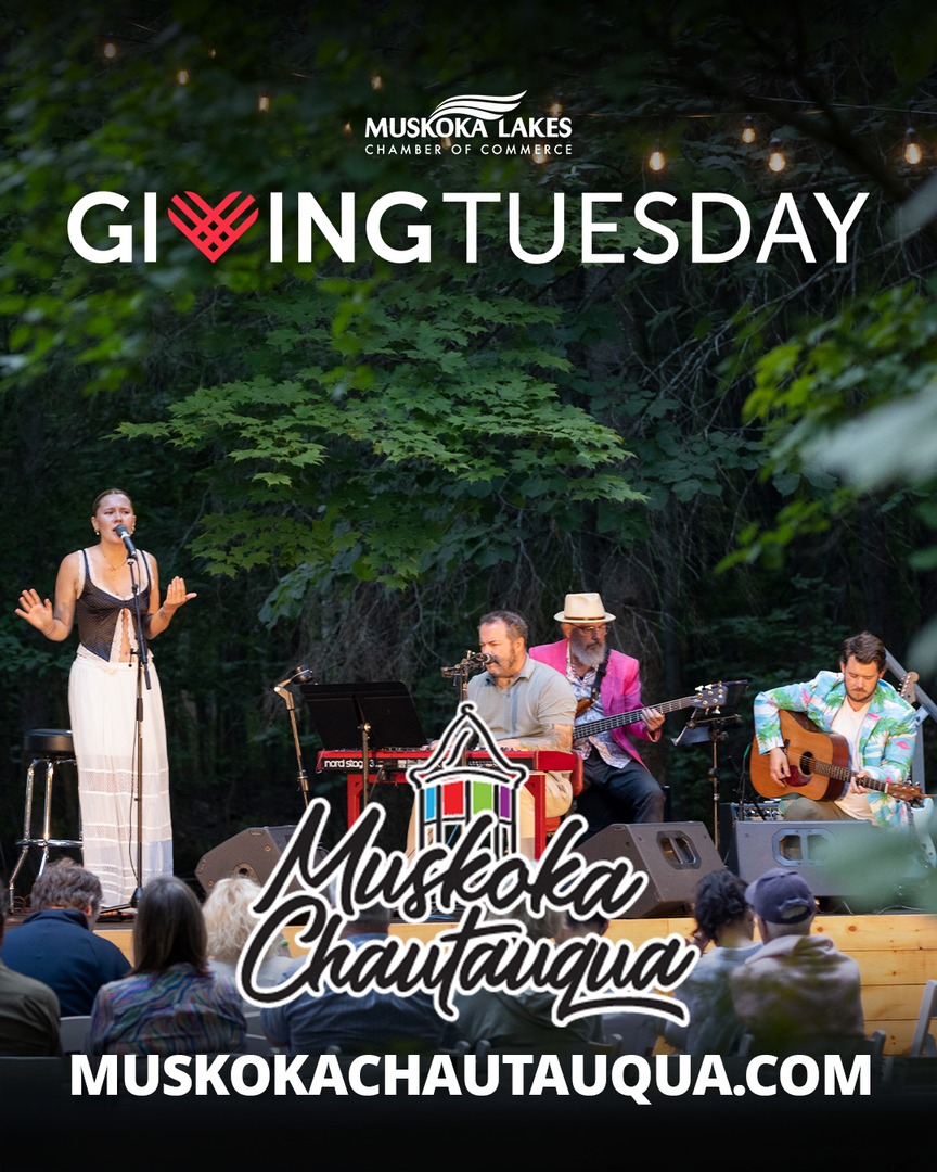 Help inspire arts, culture, and creativity Muskoka Chautauqua. Help keep the arts thriving in Muskoka here: muskokachautauqua.com