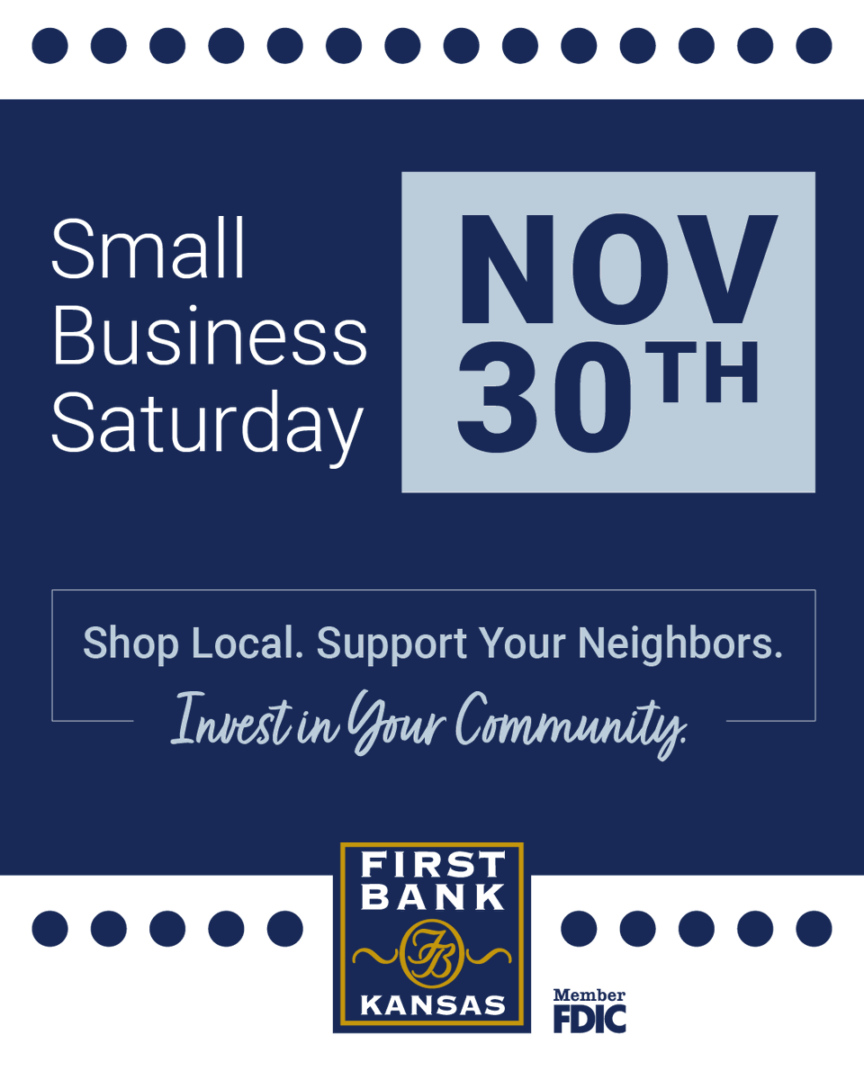 FirstBankKansas's tweet image. This Small Business Saturday, shop local! When you support small businesses, you invest in your neighbors, your community, and your hometown. Where are you shopping small this weekend?
