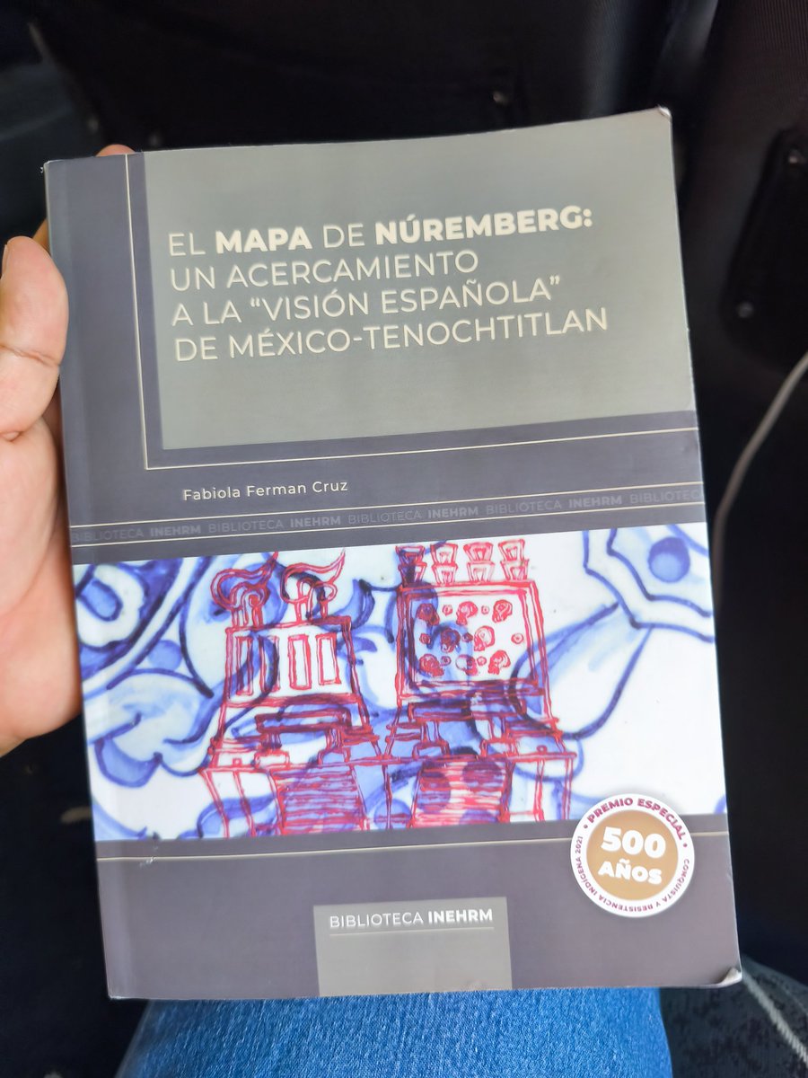 En las recomendaciones para este fin, no se pierdan está grandiosa obra de Fabiola Ferman Cruz. El análisis que realiza sobre el mapa de Núremberg es fascinante, merecedor del premio con el que lo galardonaron.