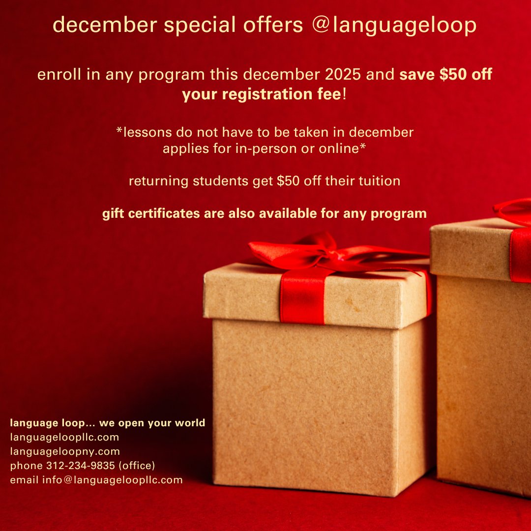 LanguageLoop's tweet image. take advantage of one of the best special offers of the year for language courses 🎁 

applies for all languages and group / private / online / in-person programs 

🌟 december class schedules here:  languageloopllc.com/schedule-and-s… 

the perfect way to start on your 2026 goals begins…