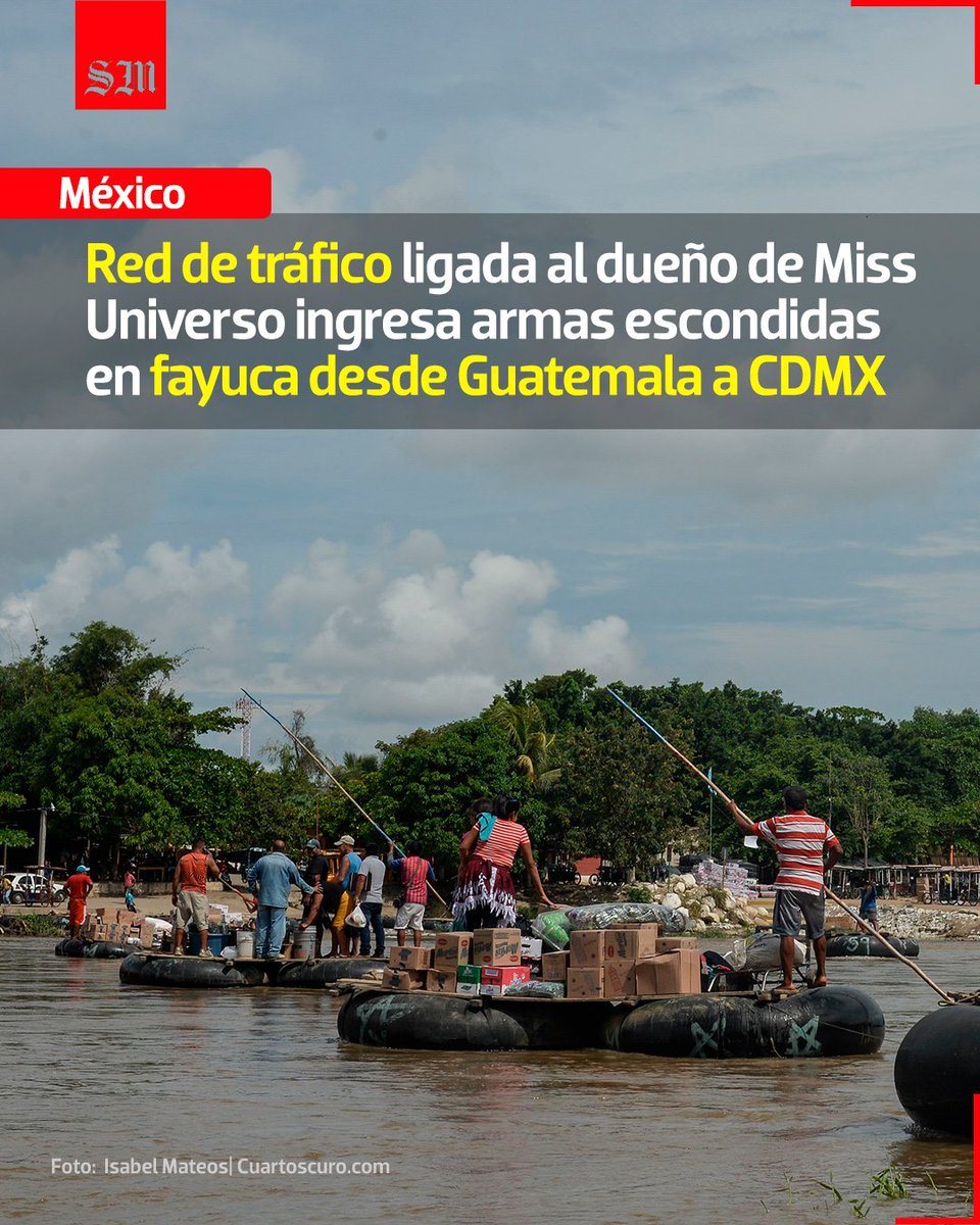 ⚠️🔫 En camiones de ropa y fayuca provenientes de Guatemala la red de ligada a Raúl Rocha Cantú, dueño de Miss Universo, traficaba armas que llegaban a Pino Suárez, en la CDMX, y desde ahí las vendían.

🔗 solde.mx/4ru4u2L
📸 Isabel Mateos /Cuartoscuro.com