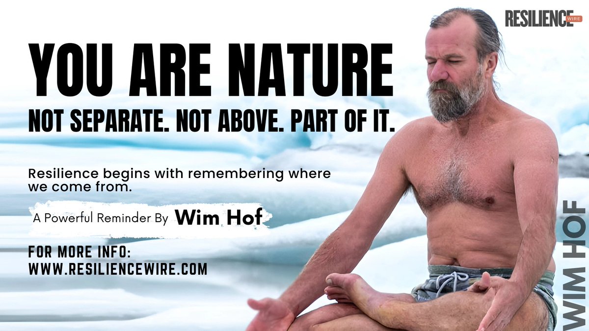 Resilience_Wire's tweet photo. We’re not separate from nature — we are nature.
Resilience grows when we reconnect with where we came from.
🔗 https://t.co/EBb7PZ4FdT
Via @Resilience_Wire
#WimHof #Resilience #Mindset #NatureHeals #InnerStrength #ResilienceWire https://t.co/rFBckr3DJi