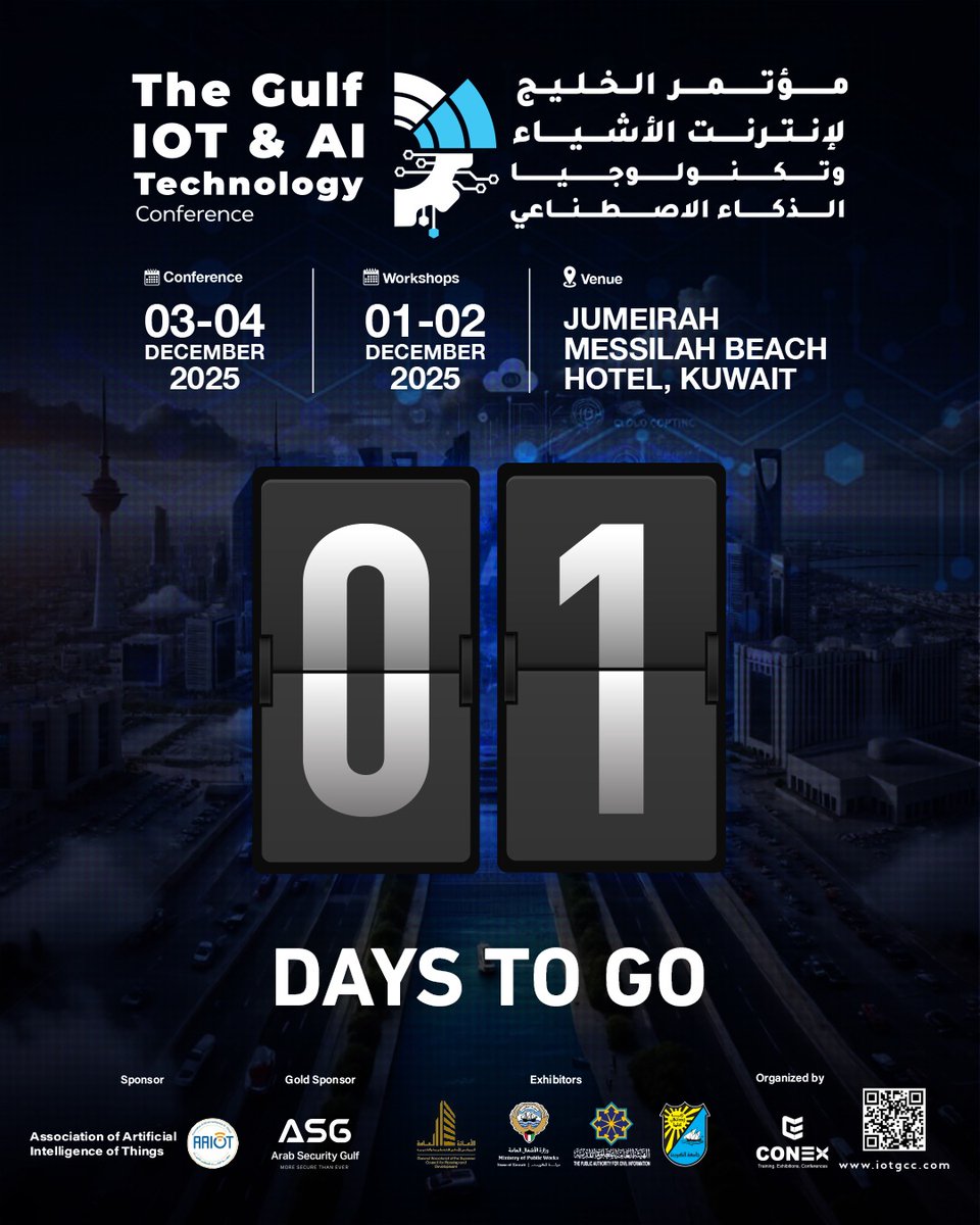 غدًا ينطلق مؤتمر الخليج لتقنيات إنترنت الأشياء والذكاء الاصطناعي.
اليوم الأخير قبل الحدث الأكبر الذي يجمع قادة الابتكار والخبراء وصنّاع القرار لمناقشة مستقبل الذكاء الاصطناعي، الأمن السيبراني، والتحول الرقمي في المنطقة.
استعدّ لجلسات قوية، ورش متخصصة، وفرص تواصل غير مسبوقة في