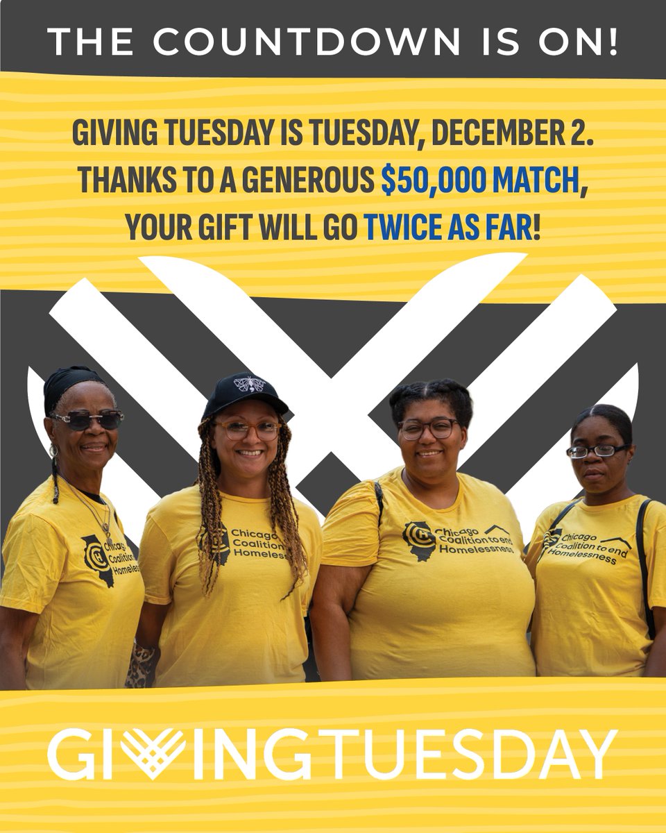 The countdown is on!  #GivingTuesday is Tues, Dec 2. Thanks to a generous $50,000 match, your gift will go twice as far! CCH does not accept government funding so that we may remain independent in our advocacy. Our work is fueled by people like you! 🔗chicagohomeless.org/givingtuesday