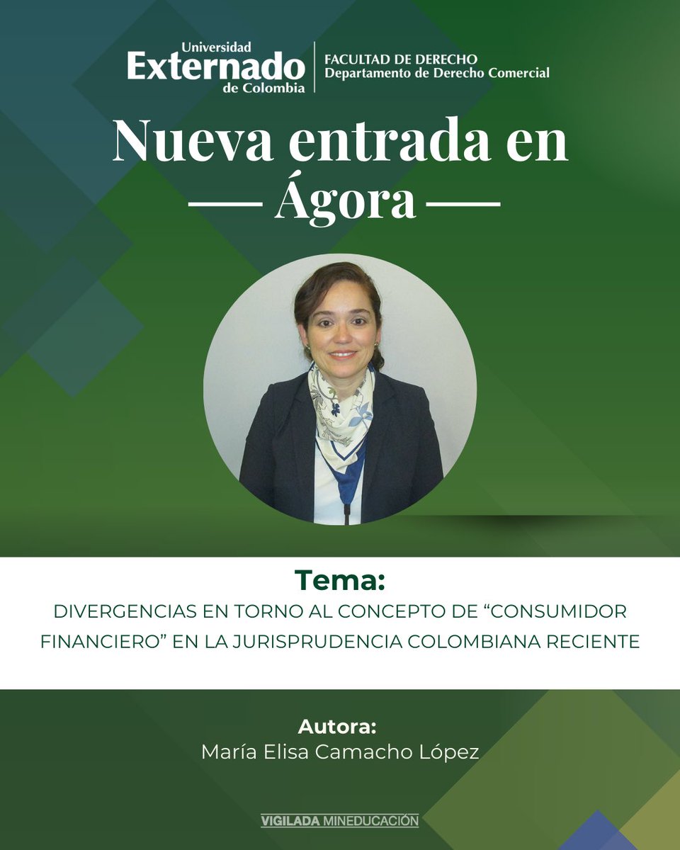 📘 Divergencias sobre el concepto de “consumidor financiero” en Colombia.

María Elisa Camacho, analiza la reciente unificación de la Corte Suprema y las tensiones con la Sentencia C-909 de 2012, un debate que hoy es clave para el sector fiduciario.

agoramercatorum.uexternado.edu.co/divergencias-e…