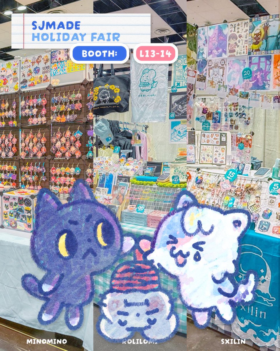 SJMADE HOMIDAY FAIR w/ <a href="/minominoten/">minomino.bsky.social 🌞</a> + <a href="/sxilins/">jelli 🪼➡️ sjmade holiday fair L13,14</a>