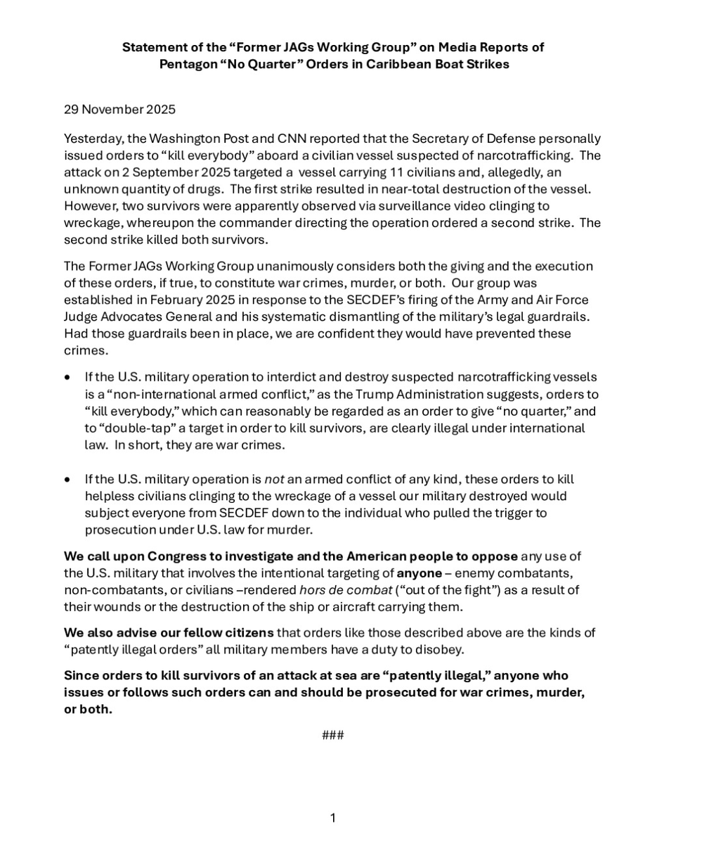 rgoodlaw's tweet image. 2/2 link:

Statement of the “Former JAGs Working Group” on Media Reports of Pentagon “No Quarter” Orders in Caribbean Boat Strikes

justsecurity.org/wp-content/upl…