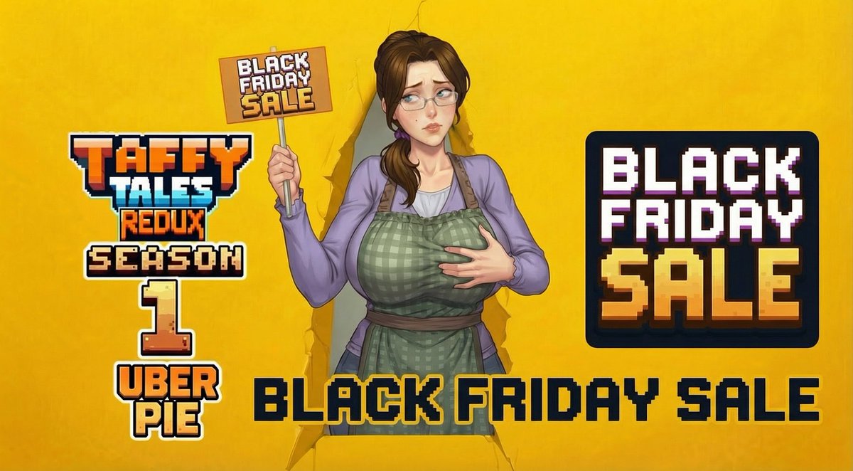 pie_uber's tweet image. Our Black Friday sale has started.

Taffy Tales: Redux – Season 1 is currently 30% off on itch.io until Dec 4.

itch.io/s/171289/black… 

#NSFW #taffytales #adultgames #gamedev #boobs #milf #animation #2dart #hentai #bigtits #bdsm #BlackFriday