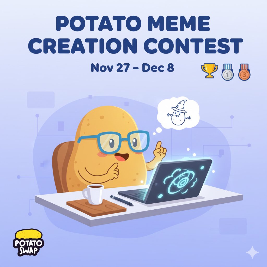 Uthmankhan0's tweet image. Memes Contests from PotatoSwap...

The PotatoSwap team just unlocked memes Contests, and honestly, it feels like a chance to let your imagination breathe a little.

The @PotatoSwap_Fi Meme Creation Contest is live guys. a moment for anyone who has ever looked at PotatoSwap and…