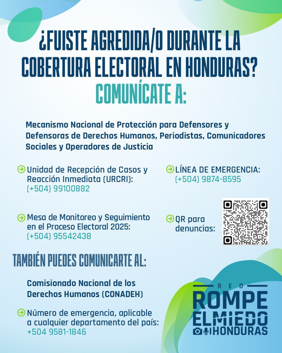 RRMHonduras's tweet image. 🗳️ 🇭🇳 Recuerda que la RRM #Honduras está activa.

Si sufres de alguna agresion durante tu cobertura de esta jornada electoral, te compartimos estos contactos de apoyo.

📩 También puedes mandarnos un DM